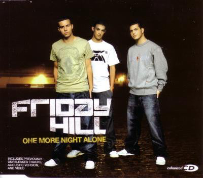 Friday Hill - One More Night Alone - Used CD