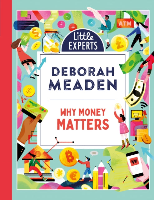 Deborah Meaden - Why Money Matters : Book 1 - Hardback