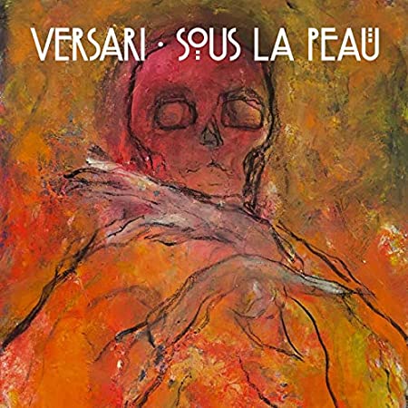 VERSARI - SOUS LA PEAU - Vinyl Record