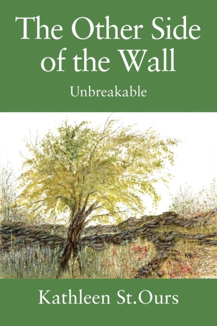 St.Ours - Other Side of the Wall Unbreakable - New paperback or softb