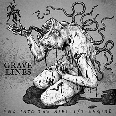 Grave Lines - Fed Into The Nihilist Engine - CD