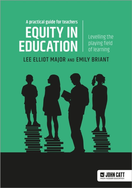 Emily Briant - Equity in education: Levelling the playing field of lea