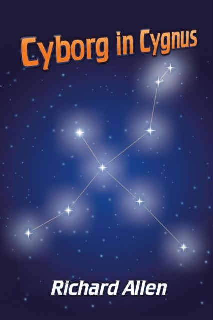 Allen - Cyborg in Cygnus - New paperback or softback