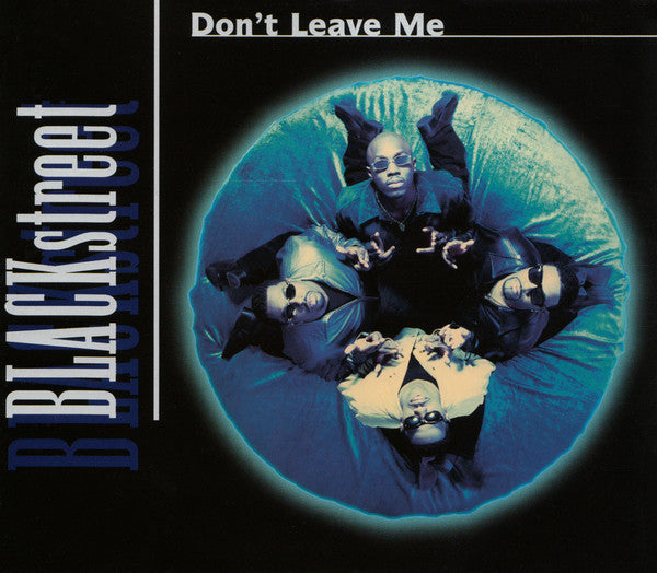 Blackstreet - Don't Leave Me - Used CD