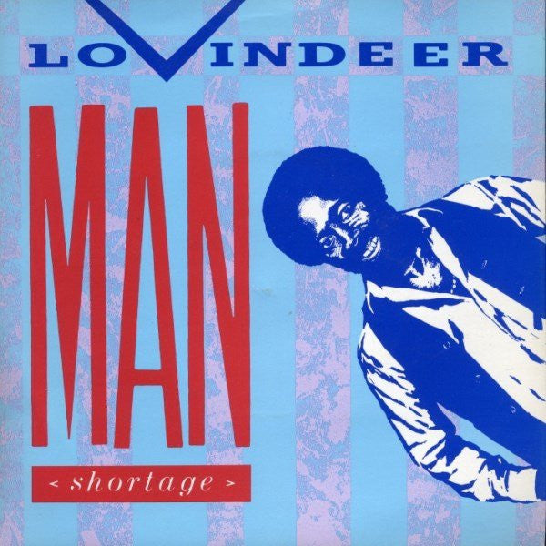 Lloyd Lovindeer - Man Shortage - Used Vinyl Record 7"