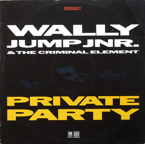 Wally Jump Jr & The - Private Party - Used Vinyl Record 12"