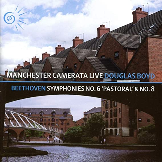 MANCHESTER CAMERATA/ - BEETHOVEN SYMPHONIES 6 & 8 - CD