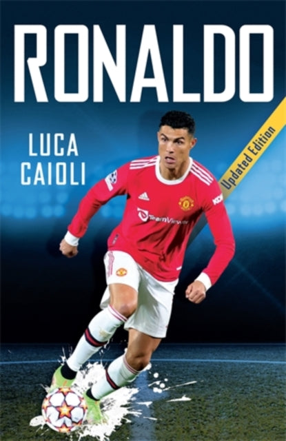 Luca Caioli - Ronaldo: 2022 Updated Edition - Paperback