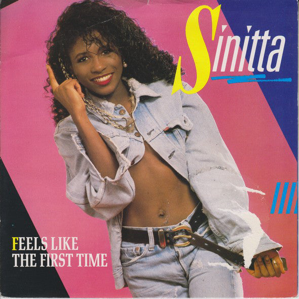 Sinitta - Feels Like The First Time - Used Vinyl Record 7"