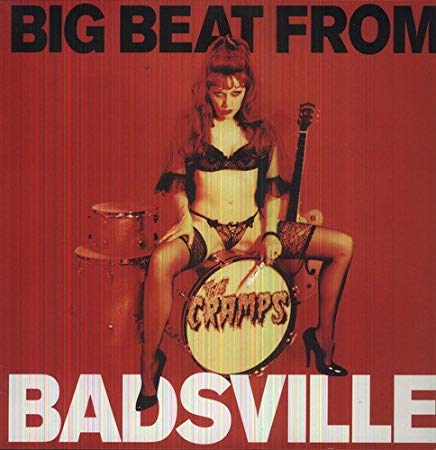 Cramps - Big Beat From Badsville - Vinyl Record