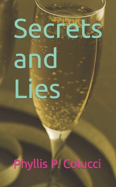 Colucci - Secrets and Lies - New paperback or softback