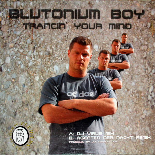 Blutonium Boy - Trancin' Your Mind - Used Vinyl Record 12"