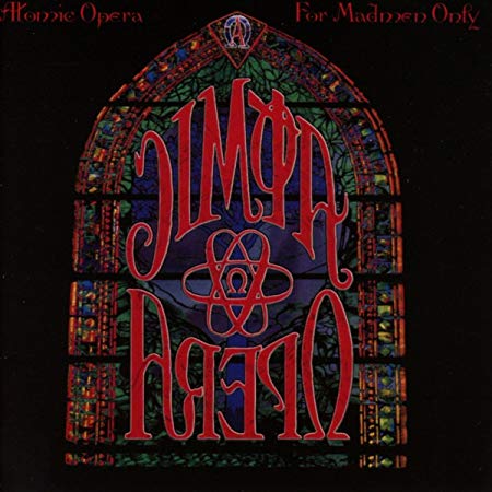 Atomic Opera - For Madmen Only - CD