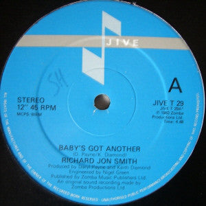 Richard Jon Smith - Baby's Got Another - Used Vinyl Record 12"