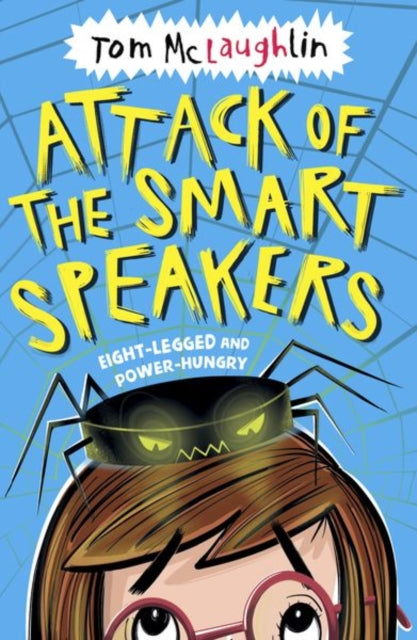 Tom McLaughlin - Attack of the Smart Speakers - Paperback