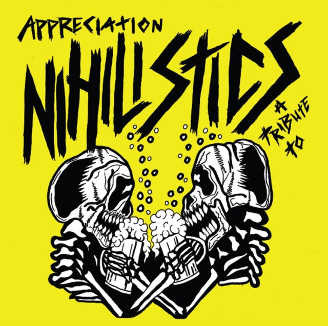 VARIOUS ARTISTS - APPRECIATION: A TRIBUTE TO THE NIHILISTICS - Vinyl Re