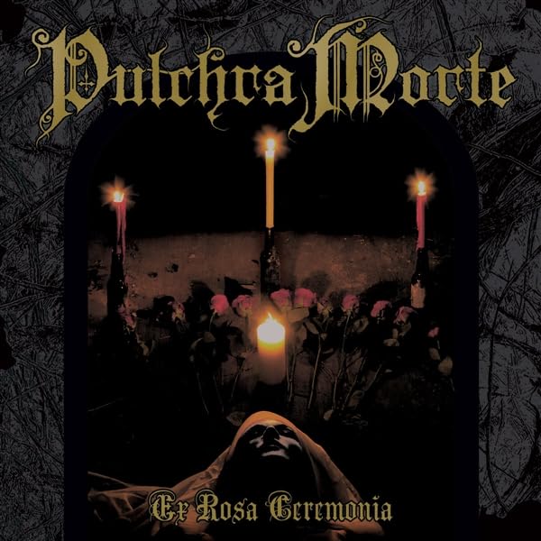 PULCHRA MORTE - EX ROSA CEREMONIA - CD