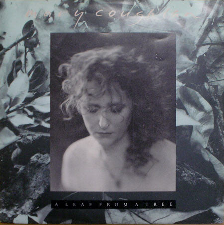 Mary Coughlan - A Leaf From A Tree - Used Vinyl Record 7"