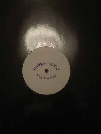 Mars Plastic - Find The Way - Used Vinyl Record 12"