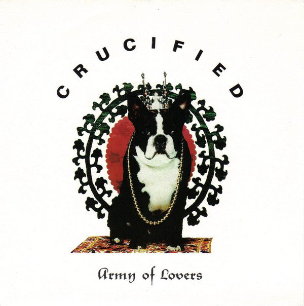 Army Of Lovers - Crucified - Used Vinyl Record 7"