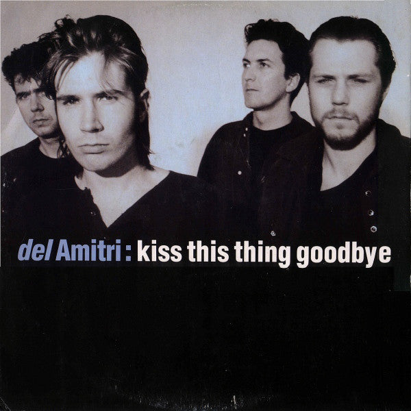 Del Amitri - Kiss This Thing Goodbye - Used Vinyl Record 12"