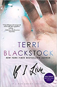 Terri Blackstock - If I Live - New Paperback