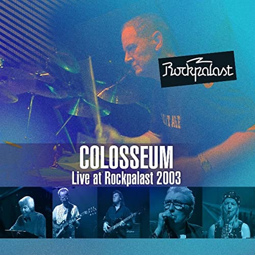 COLOSSEUM - LIVE AT ROCKPALAST 2003 - CD