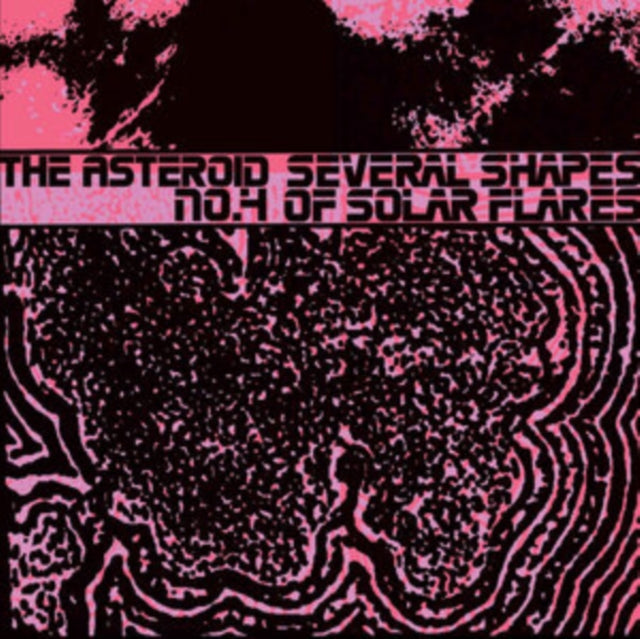 ASTEROID NO. 4 - SEVERAL SHAPES OF SOLAR FLARES - Vinyl Record