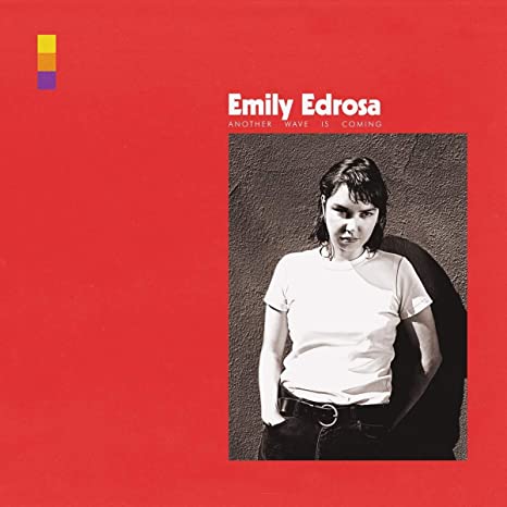 EMILY EDROSA - ANOTHER WAVE IS COMING - Vinyl Record