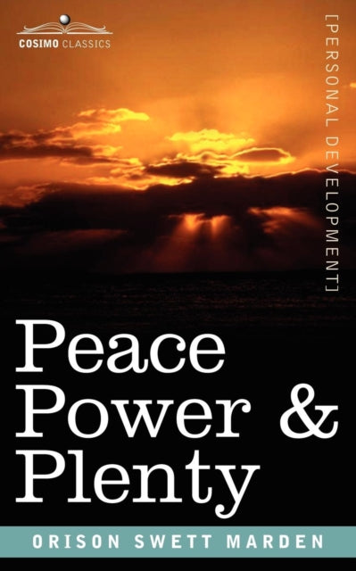 Marden - Peace Power & Plenty - New paperback or softback