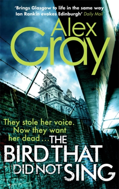 Alex Gray - Bird That Did Not Sing : Book 11 in the bestselling, must-