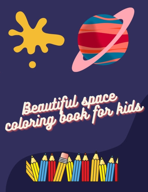 coloring book - for kids best space for kids 4-8 years old, solar sy