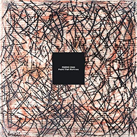 PEDRO VIAN - REMIXED - Vinyl Record VL