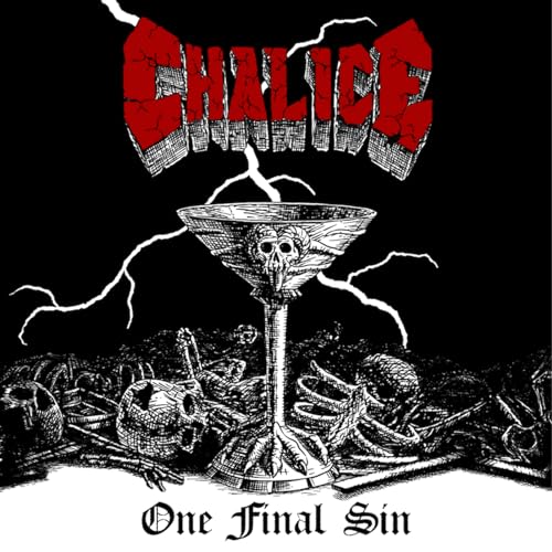 Chalice - One Final Sin - Vinyl Record