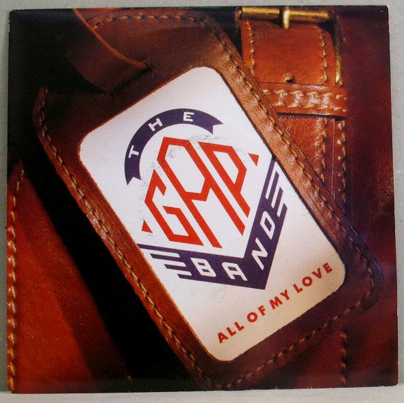 Gap Band - All Of My Love - Used Vinyl Record 7"