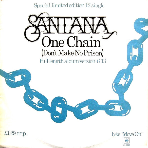 Santana - One Chain (Don't Make No Prison) - Used Vinyl Record 12"