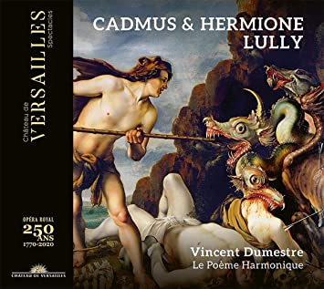 VINCENT DUMESTRE; LE - LULLY CADMUS & HERMIONE - CD