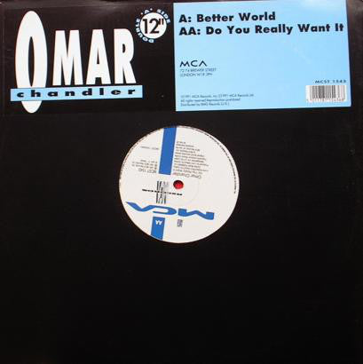 Omar Chandler - Better World / Do You Really Want It - Used Vinyl Rec