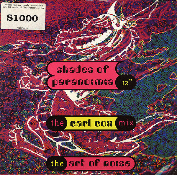 Art Of Noise - Shades Of Paranoimia (The Carl Cox Mix) - Used Vinyl R