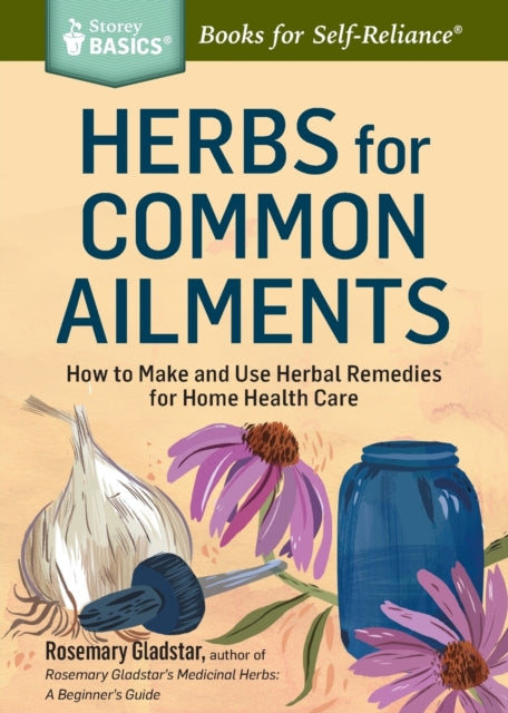 Rosemary Gladstar - Herbs for Common Ailments - Paperback