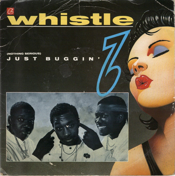 Whistle - (Nothing Serious) Just Buggin' - Used Vinyl Record 7"