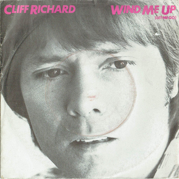 Cliff Richard - Wind Me Up (Let Me Go) - Used Vinyl Record 7"