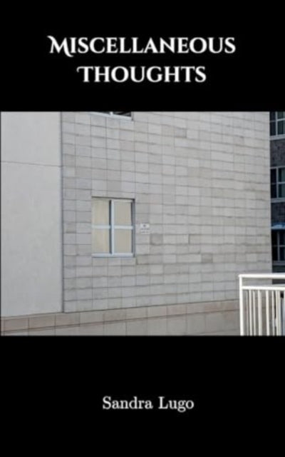 Lugo - Miscellaneous Thoughts - New paperback or softback