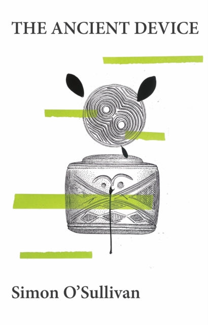 Simon O'Sullivan - Ancient Device - New Paperback