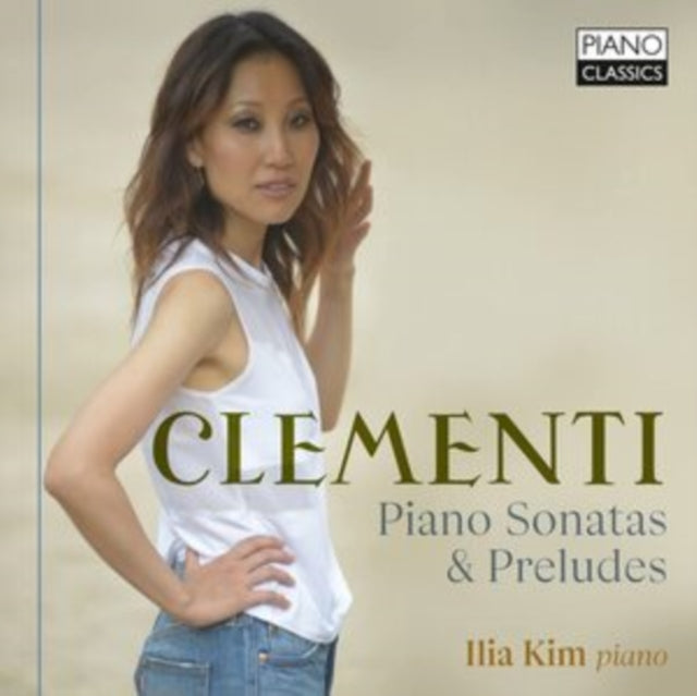 ILIA KIM - CLEMENTI PIANO SONATAS & PREL - CD