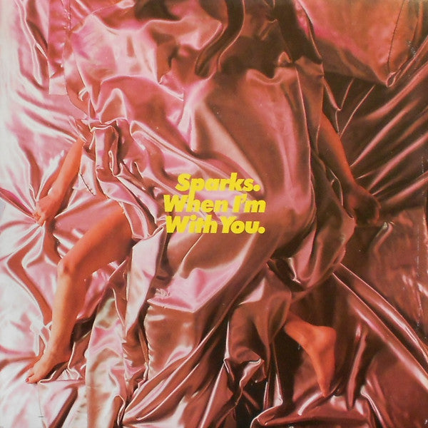Sparks - When I'm With You - Used Vinyl Record 7"