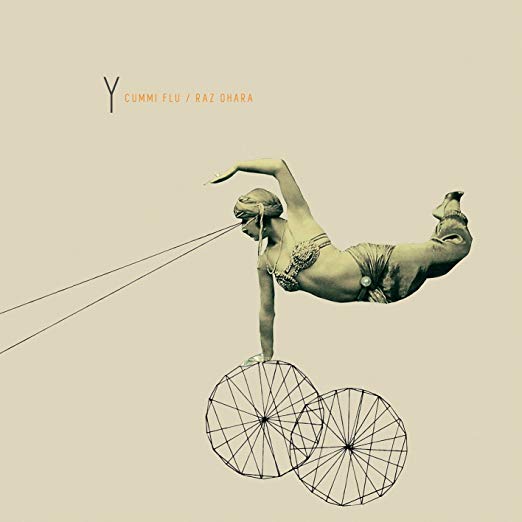 Cummi Flu/Raz Ohara - Y - CD