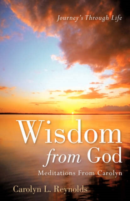 Reynolds - Wisdom From God-Meditations From - New paperback or softbac