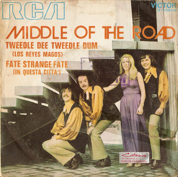 Middle Of The Road - Tweedle Dee Tweedle Dum = Los Reyes Magos / Fate