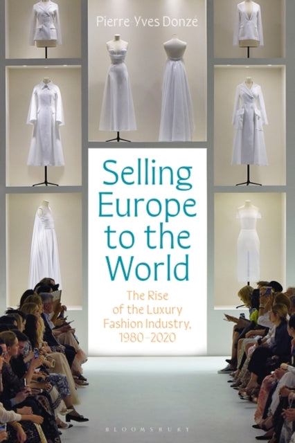 Professor Pierre-Yve - Selling Europe to the World : The Rise of the L